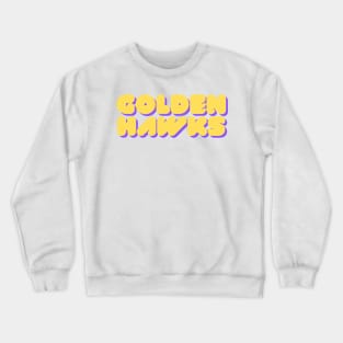 Golden Hawks Crewneck Sweatshirt